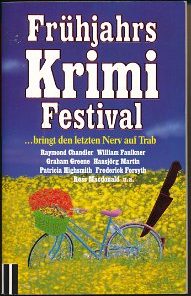 Frühjahrs-Krimi-Festival...bringt des letzten Nerv auf Trab