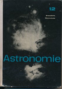 Astronomie Klasse 12  DDR-Lehrbuch