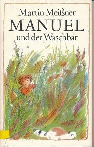 Manuel und der Waschbär  DDR-Buch