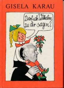 Darf ich Wilhelm zu dir sagen?  DDR-Buch