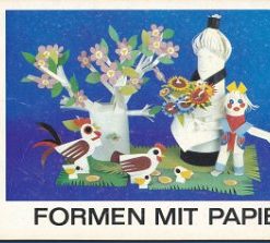 Formen mit Papier  DDR-Beschäftigungsheft