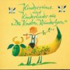 Kinderreime und Kinderlieder aus „Des Knaben Wunderhorn“  DDR-Buch