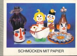 Schmücken mit Papier  DDR-Beschäftigungsheft