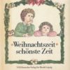 Weihnachtszeit - schönste Zeit  DDR-Buch