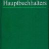 Handbuch des Hauptbuchhalters  DDR-Buch