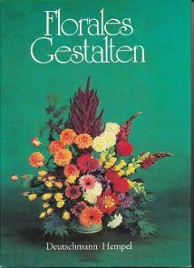 Florales Gestalten  DDR-Buch