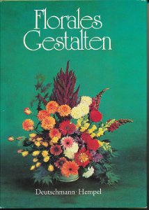Florales Gestalten  DDR-Buch