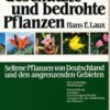 Geschützte und bedrohte Pflanzen