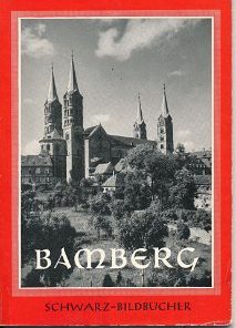 Bamberg – Stadt und Dom