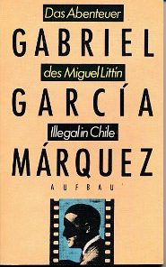 Das Abenteuer des Miguel Littín – Illegal in Chile  DDR-Buch