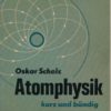 Atomphysik kurz und bündig  DDR-Buch