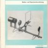 Bedien- und Experimentieranleitung Wellenoptik  DDR-Heft