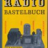Das große Radiobastelbuch  DDR-Buch