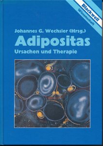 Adipositas – Ursachen und Therapie