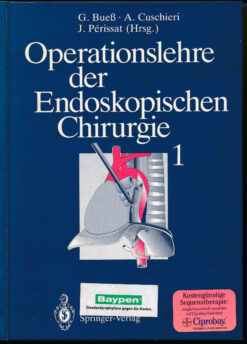 Operationslehre der Endoskopischen Chirurgie 1