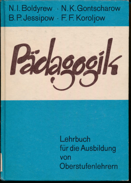 Pädagogik – Lehrbuch für die Ausbildung von Oberstufenlehrern