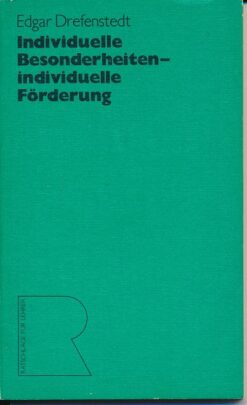 Individuelle Besonderheiten – individuelle Förderung