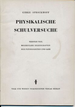 Physikalische Schulversuche  Vierter Teil