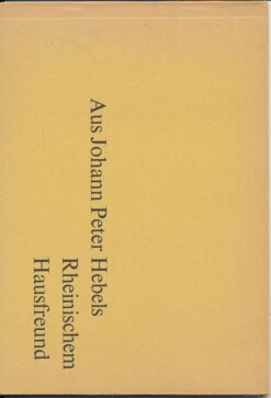 Aus Johann Peter Hebels rheinischem Hausfreund