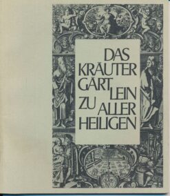 Das Kräutergärtlein zu Allerheiligen Schaffhausen