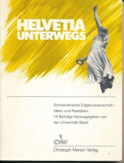 Helvetia unterwegs