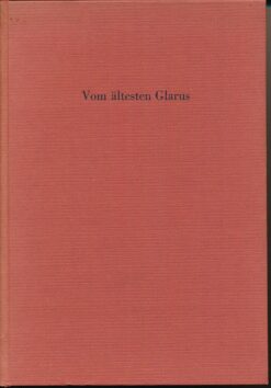 Vom ältesten Glarus