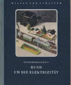 Rund um die Elektrizität