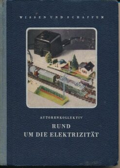 Rund um die Elektrizität