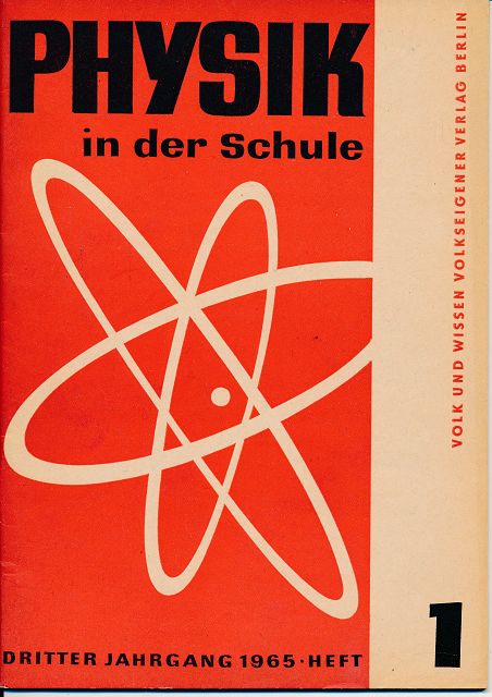 Physik In Der Schule Heft 1-11/1965 Und 10-12/1964 - Shop.ddrbuch.de