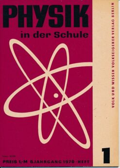 Physik in der Schule  Heft 1-12/1970