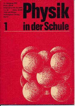 Physik in der Schule  Heft 1-12/1973