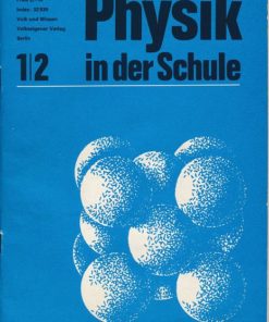 Physik in der Schule  Heft 1-12/1982