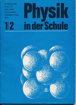 Physik in der Schule  Heft 1-12/1982