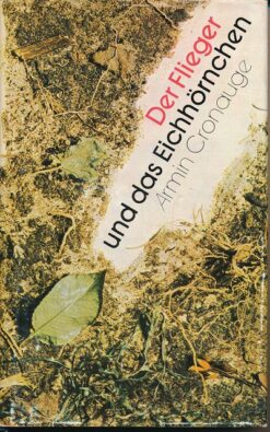 Der Flieger und das Eichhörnchen