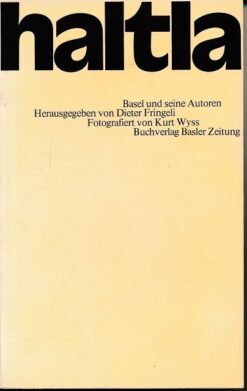 Haltla – Basel und seine Autoren