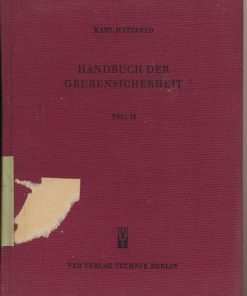 Handbuch der Grubensicherheit  Teil II