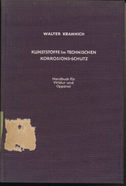 Kunststoffe im technischen Korrosionsschutz