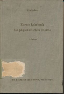 Kurzes Lehrbuch der physikalischen Chemie