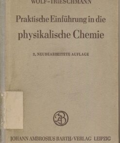 Praktische Einführung in die physikalische Chemie