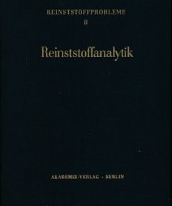 Reinststoffanalytik / Reinststoffprobleme Band II