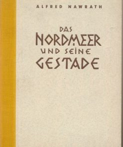 Das Nordmeer und seine Gestade