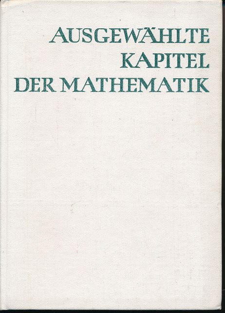 Ausgewählte Kapitel der Mathematik