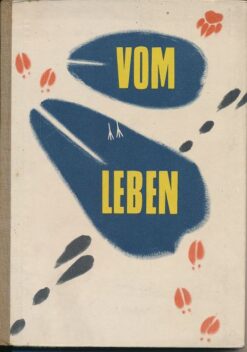 Lehrbuch der Biologie für die 5. Klasse / Vom Leben