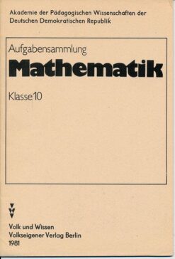 Aufgabensammlung Mathematik Klasse 10