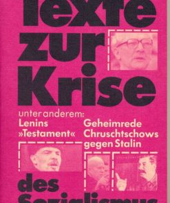 Texte zur Krise des Sozialismus