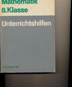 Mathematik 8.Klasse Unterrichtshilfen