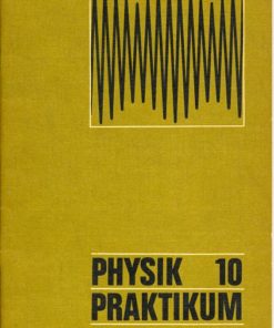 Physik Klasse 10 Praktikum