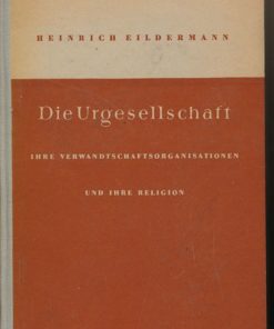 Die Urgesellschaft