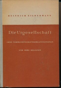 Die Urgesellschaft