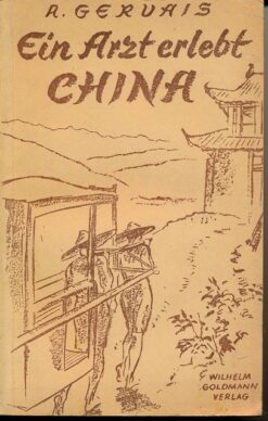 Ein Arzt erlebt China